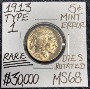 1913 MS68 RARE Mint Error Dies Rotated Buffalo Nickel