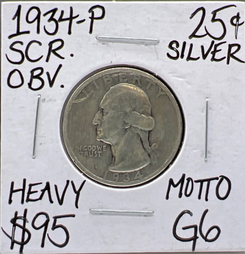 1934 G6 Heavy Motto Silver Quarter