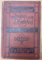 (4) BOOKS INCLUDING TOM SLADE ON OVERLOOK MTN, LAKE ENGLISH CLASSICS, EPOCHS OF HISTORY AND THE INDIAN BOOK BY NATALIE CURTIS - 2