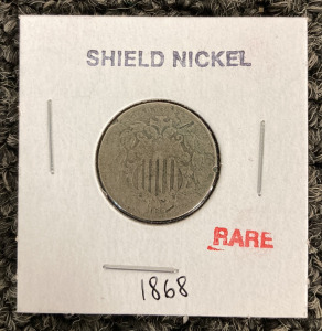 1868 SHIELD NICKEL- RARE