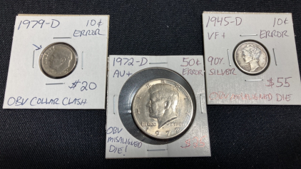 (1) 1979-D Error Dime, (1) 1972-D Error Kennedy Half Dollar, (1) 1945-D Error Silver Liberty Dime