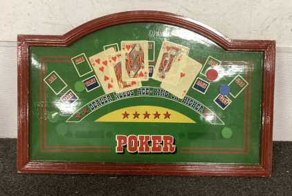 (1) VINTAGE POKER SIGN (27”X17”)