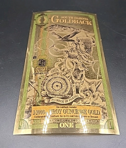 (1) Authentic South Dakota Goldback 1/1000th Troy Oz 24K Gold-Backed Bill