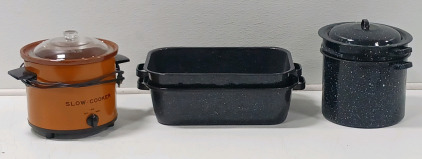 (1) Slow-Cooker (1) Black Roaster Pan (1) Black Steamer Pot