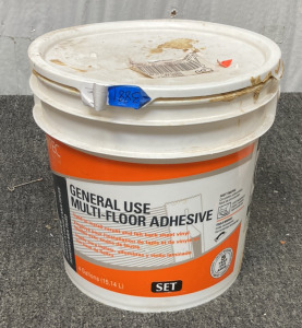 (1) BUCKET OF GENERAL USE MULTI-FLOOR ADHESIVE