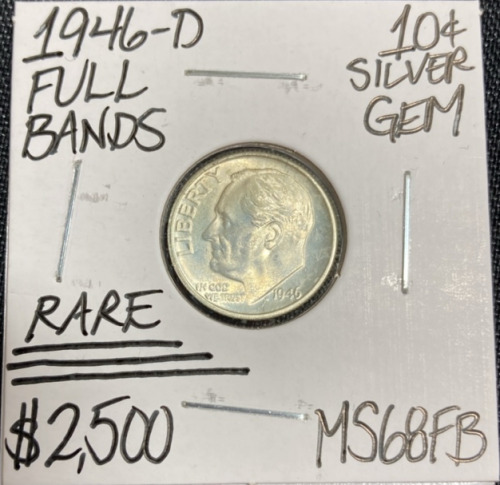 1946-D MS68FB RARE Full Bands Roosevelt Dime