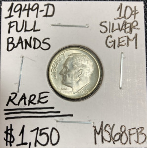 1949-D MS68FB RARE Full Bands Roosevelt Dime