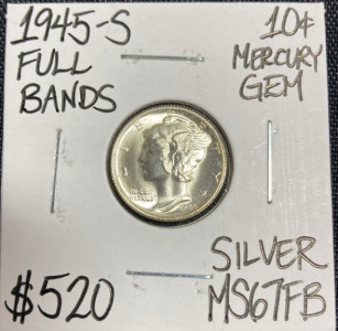 1945-S MS67FB Full Band Mercury Dime