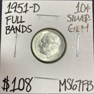 1951-D MS67FB Full Bands Silver Roosevelt Dime