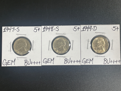(1) 1947-S Gem BU++++ Jefferson Vintage Nickel (1) 1948-S Gem BU++++ Jefferson Vintage Nickel (1) 1949 Gem BU++++ Jefferson Vintage Nickel