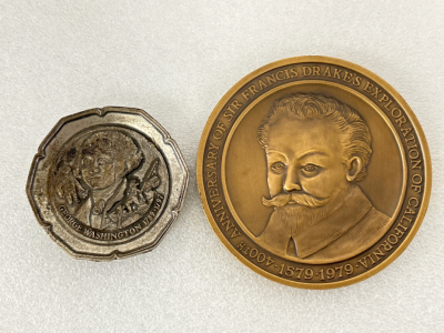 VINTAGE COMMEMORATIVE COIN "ANNIVERSARY OF SIR FRANCIS DRAKES EXPLORATION CALIFORNIA" AND A GEORGE WASHINGTON PEWTER MEDALLION