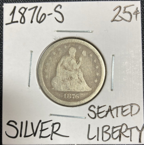 1876-S Seated Liberty Silver Quarter