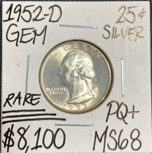 1952-D MS68 RARE Gem Silver Washington Quarter