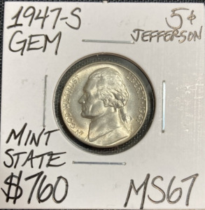 1947-S MS67 Gem Mint State Jefferson Nickel