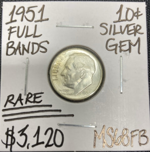 1951 MS68FB RARE Full Bands Silver Roosevelt Dime