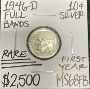 1946-D MS68FB RARE Full Bands Silver Roosevelt Dime - First Year