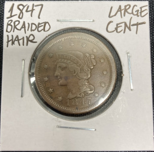 1847 Braided Hair Large Copper Cent