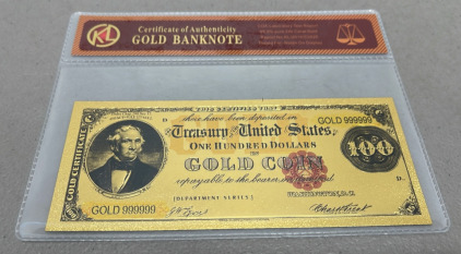 1882 $100 Gold Certificate 24k 99.9% Gold foil Banknote with COA