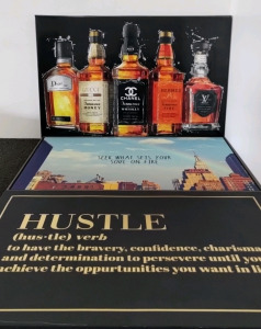 Designer Liquor Painting Includes (Seek What Sets Your Soul On Fire), Hustle Definition Painting
