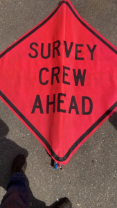 “Survey Ahead” Caution Signs w/ Metal Pole