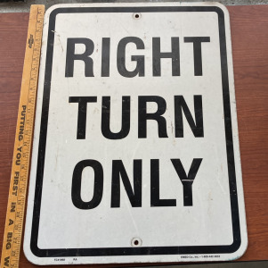 Street Sign (Right Turn Only)