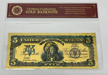1899 $5 99.9% 24k Gold Foil Banknote With COA