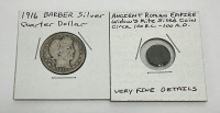 (1) Barber Silver Quarter Dated 1916 And (1) Ancient Roman Empire Widows Mite Sized Coin Circa 100 BC-100 AD