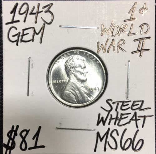 1943 MS66 WWII Steel Wheat Penny