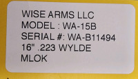 Wise Arms LLC Model WA-15B, 16" Barrel .223 Wylde MLOK, Soft Case, One Magazine And Three Fire Test Rounds-- WA-B11494 - 11