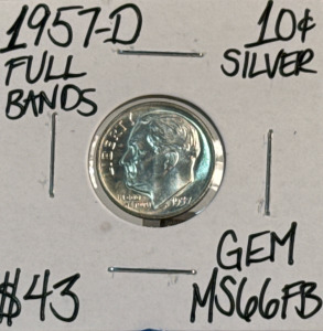 1957-D MS 66 FB Full Band Silver Roosevelt Dime