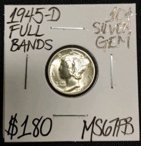 1945-D MS67FB Full Bands Gem Silver Dime