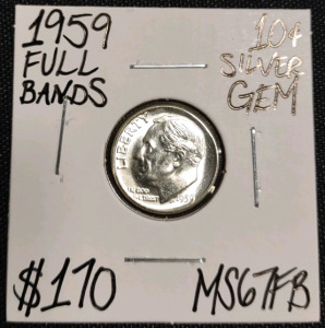 1959 MS67FB Full Bands Gem Silver Dime