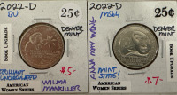 Themed Washington Quarters: (1) 2018-D Pictured Rocks (1) 2019-D War In The Pacific (1) 2019-D San Antonio Missions (1) 2020-D Salt River Bay (2) 2021-D Washington Crossing The Delaware (1) 2022-D Wilma Mankiller (1) 2022-D Anna May Wonk (1) 2023-D Edith - 5