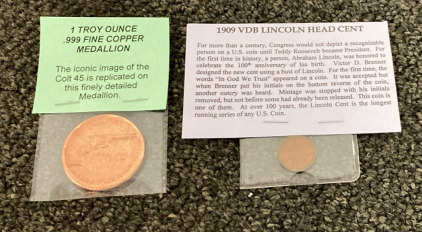 A Troy Ounce Fine Copper Medallion Coin And A 909 VDB 1st Year Lincoln Cent