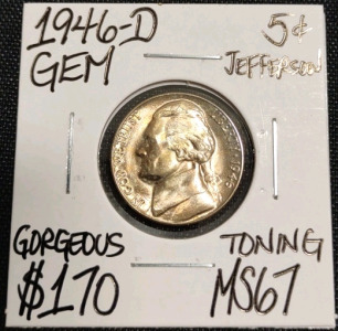 1946-D MS67 Gem Gorgeous Toning Nickel