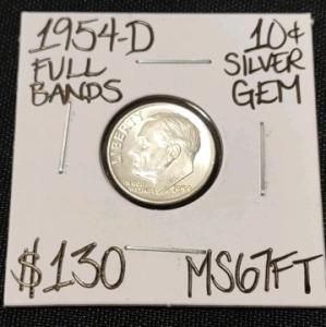 1954-D MS67FT Mint State Silver Gem Dime