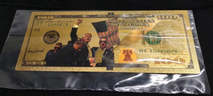 Golden 100 Dollar Bill w/ Trump & His Fist Raised