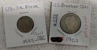 (1) Civil War and Barber Coin Lot - (1) US 3 Cent Piece 1865 (1) US Barber Quarter 1903