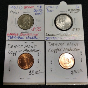 (1) 1994-D AU/BU Error Reverse Broadstrike Jefferson Nickel, (1) 2021-D BU++ Brilliant Uncirculated Jefferson Nickel, & (2) Denver Mint Copper Medallion