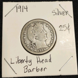 (1) 1914 Liberty Head Silver Barber Quarter Dollar Coin