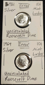 (2); 1961 & 1964 Uncirculated Error Mint Luster Silver Roosevelt Dime Coins