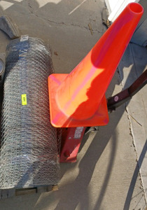 (1) Roll of Chicken Wire - Unknown Amount (1) Traffic Cone - Orange