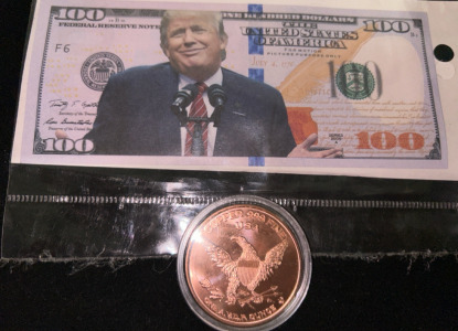 1oz Round .999 Fine Copper Coin & Donald Trump $100 Bill