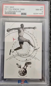 Michael Jordan/Spike Lee 1991 Nike "Did You Know 1990" PSA Graded NM-MT 8