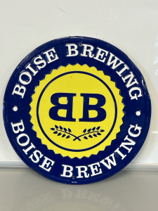 Round Boise Brewing Metal Sign