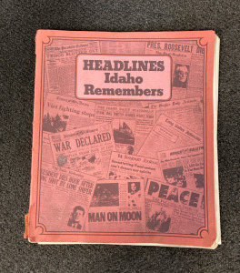 Headlines Idaho Remembers - A Book