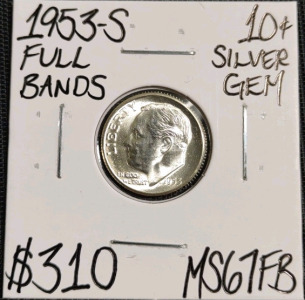 1953-S MS67FB Full Bands Gem Silver Dime