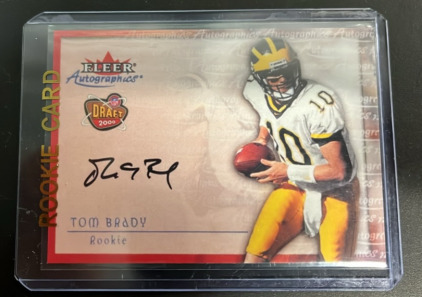 Fleer Signed Tom Brady Rookie Card (unverified)