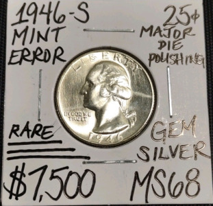 1946-S MS68 Rare Mint Error Gem Silver Washington Quarter