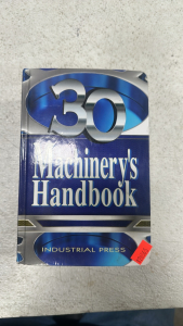 30th Edition Machinery&rsquo;s Handbook - Industrial Press